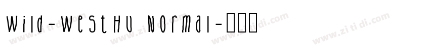 Wild-WestHU Normal字体转换